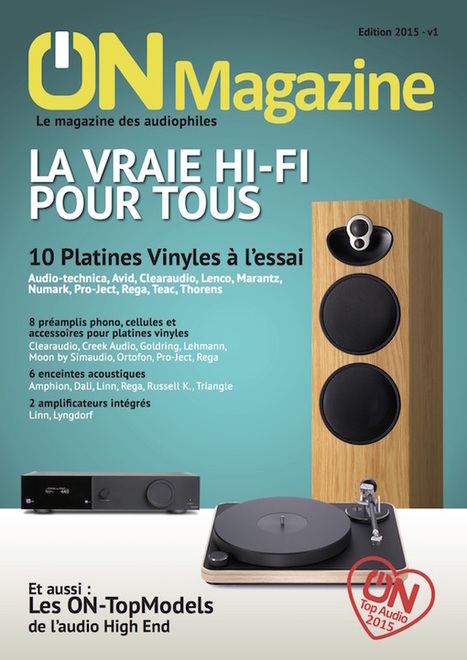 ON Magazine - Guide Hi-Fi 2015 : la V1 est en ligne | ON-TopAudio | Scoop.it