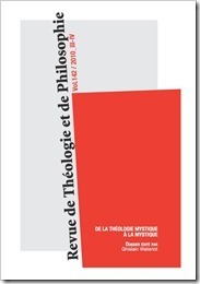 De la théologie mystique à la mystique. Revue de Théologie et de Philosophie n°142 | Philosophie en France | Scoop.it