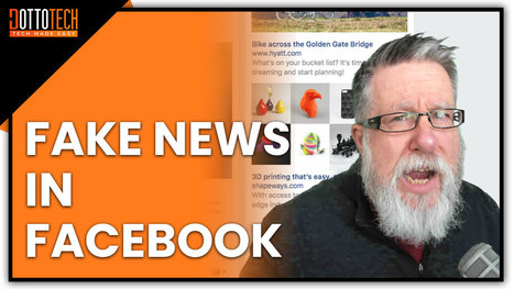 Spotting Fake News on Facebook (and What to Do About it) • | News for Discussion | Scoop.it