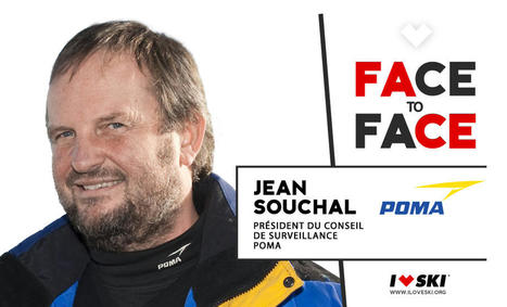Face to Face Jean Souchal | La filière française de l'aménagement touristique en montagne | Scoop.it