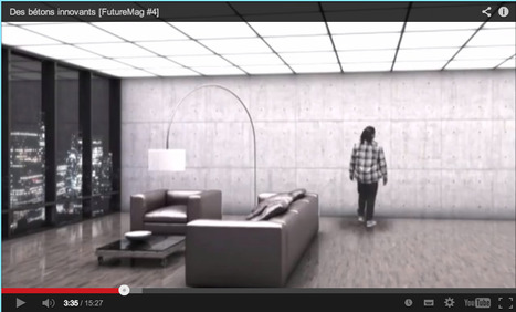 Des b&eacute;tons INTELLIGENTS (+vid&eacute;o) ::: [Furturmag] | The Architecture of the City | Scoop.it
