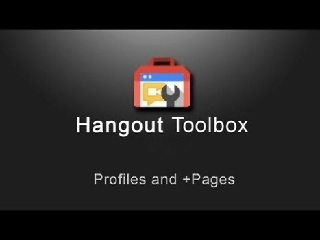 How To Use Hangout Toolbox Extension For Google Hangouts | Tools, Tips for Business | Scoop.it