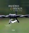 Quelles rivières pour demain ? - Auteur Christian Lévêque - Quae.com | Biodiversité | Scoop.it