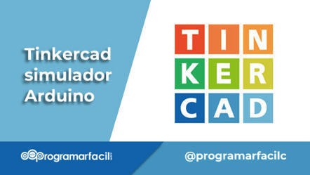 Tinkercad simulador Arduino | tecno4 | Scoop.it