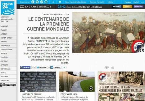Site du jour (173) : France 24 et la Grande Guerre | Autour du Centenaire 14-18 | Scoop.it