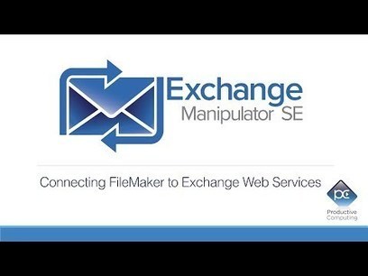 Exchange Manipulator (for FileMaker) is back and now it’s Server-Side | Learning Claris FileMaker | Scoop.it