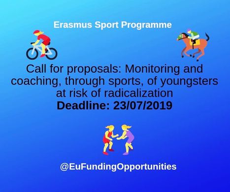 Call for proposals: Monitoring and coaching, through sports, of youngsters at risk of radicalization #EUfunding | EU FUNDING OPPORTUNITIES  AND PROJECT MANAGEMENT TIPS | Scoop.it