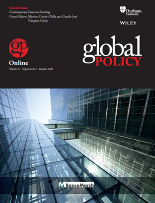 Special Issue - Contemporary Issues in Banking | Global Policy Journal | Global Policy, Corruption, Economic Crimes, Fronting, Whistleblowers | Scoop.it