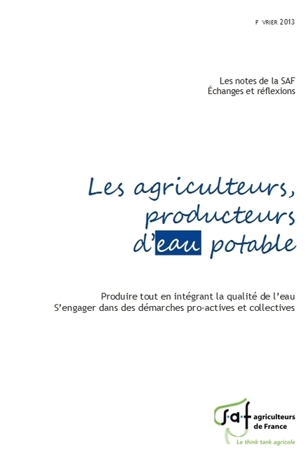 Les agriculteurs producteurs d'eau potable - Wikiagri | Gestion de l'eau | Scoop.it