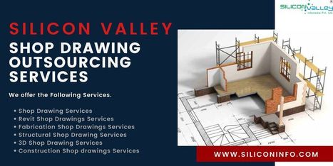 Shop Drawing Outsourcing Services Company - USA | CAD Services - Silicon Valley Infomedia Pvt Ltd. | Scoop.it