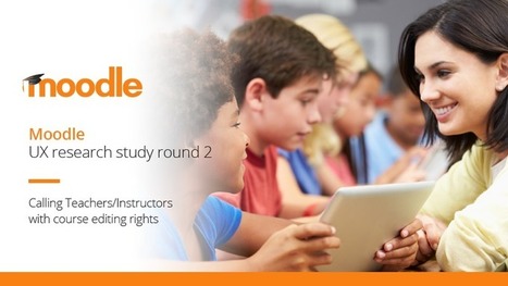 Calling Teachers/Instructors with course editing rights to participate in second round of Moodle HQ Usability Studies | mOOdle_ation[s] | Scoop.it