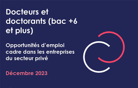Docteurs et doctorants (bac +6 et plus) | Actu insertion pro - SOIE Lyon 1 (conseils, marché de l'emploi, évolutions, ...) | Scoop.it