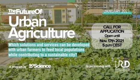 SoScience lance la 8e édition de "The Future Of" sur la thématique de l'Agriculture Urbaine - News/Actualités | ESPACES VEGETALISES URBAINS | Scoop.it