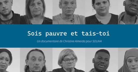 &laquo; Sois pauvre et tais-toi &raquo; : un documentaire sur la pr&eacute;carit&eacute; li&eacute;e au mal-logement | Carenews INFO | Strat&eacute;gie pauvret&eacute; et pacte des solidarit&eacute;s | Scoop.it
