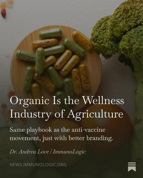 #science #organic #health #wellness | Andrea C. Love, Ph.D. | H&eacute;sitations Vaccinales: Observatoire HESIVAXs | Scoop.it