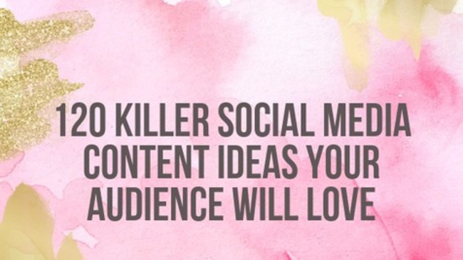 120 Killer Social Media Content Ideas Your Audience Will Love | Redacci&oacute;n de contenidos, art&iacute;culos seleccionados por Eva Sanagustin | Scoop.it