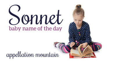 Sonnet: Baby Name of the Day | Name News | Scoop.it