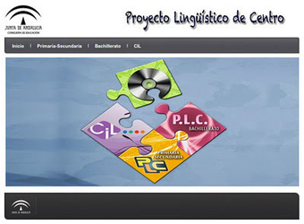 Proyecto Ling&uuml;&iacute;stico de Centro. Consejer&iacute;a de ducaci&oacute;n de Andaluc&iacute;a | Bilingual Education & CLIL Projects - Proyectos en E. B. & AICLE | Scoop.it