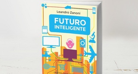 (Descarga de ebook) “Futuro inteligente” para entender el panorama  digital | LabTIC - Tecnología y Educación | Scoop.it