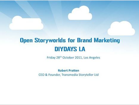 Open Storyworlds and Branded Experiences | Transmedia: Storytelling for the Digital Age | Scoop.it