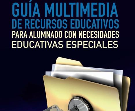 Guía Multimedia de recursos educativos para Alumnos con necesidades Educativas Especiales | Las TIC y la Educación | Web 2.0 for juandoming | Scoop.it