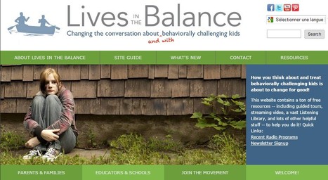Lives in the Balance and Dr. Greene's approach | Behavioural Challenges | 21st Century Learning and Teaching | Scoop.it