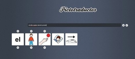 pictotraductor, transforma frases en español en secuencias de imágenes [Educación especial] | Las TIC y la Educación | Scoop.it