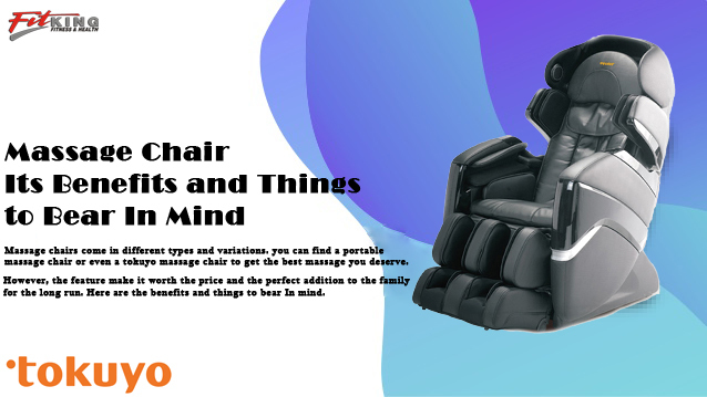 Massage Chair Its Benefits And Things To Bear