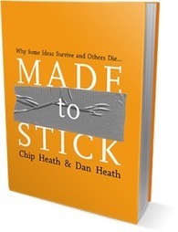 6 ideas for applying &ldquo;Made to Stick&rdquo; in virtual presentations | Presenting 24 x 7 | Scoop.it