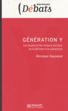 Livre : "Génération Y" de Monique Dagnaud | Economie Responsable et Consommation Collaborative | Scoop.it