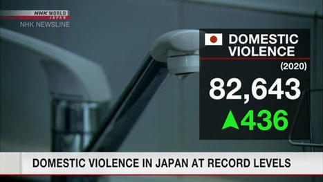 Domestic violence reports in Japan hit record | NHK WORLD | Operation Oya | Scoop.it