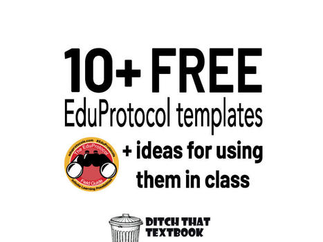10+ FREE EduProtocol templates + ideas for using them via Ditch that Textbook  | iGeneration - 21st Century Education (Pedagogy & Digital Innovation) | Scoop.it