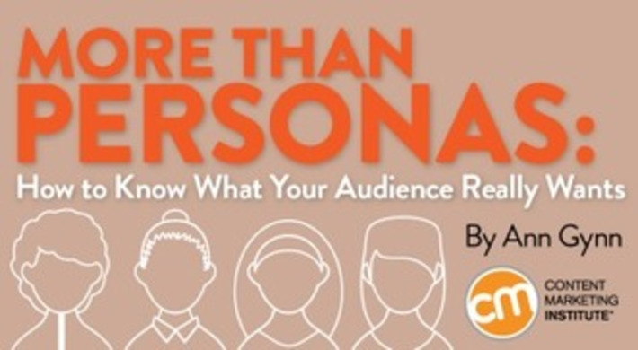 More Than Personas: How to Know What Your Audience Really Wants | SEO et Social Media Marketing | Scoop.it