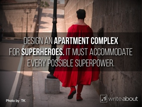 Writing Idea: Design an apartment complex for superheroes - Education Rethink | Writing Activities for Kids | Scoop.it