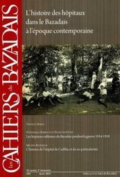 HOPITAUX MILITAIRES DU BAZADAIS PENDANT LA GUERRE 1914-1918 | Autour du Centenaire 14-18 | Scoop.it