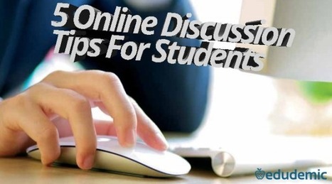 5 Online Discussion Tips For Students - Edudemic | Online Student Engagement | Scoop.it