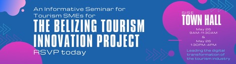 Belizing Tourism Innovation Project | Daily Magazine | Scoop.it