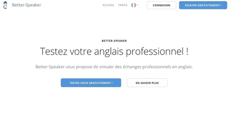 Better Speaker. Améliorer son niveau d'anglais professionnel - Les Outils du Web | KILUVU | Scoop.it