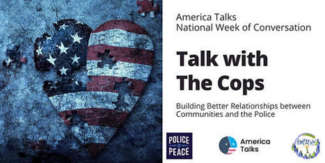 Talk With the Cops: Better Relationships between Communities and Police Tickets, Mon, Apr 25, 2022 at 7:00 PM | Empathy and Justice | Scoop.it