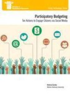 Participatory Budgeting: Ten Actions to Engage Citizens via Social Media | IBM Center for the Business of Government | real utopias | Scoop.it