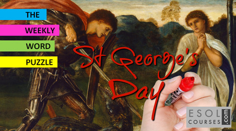 St George's Day Crossword Puzzle | English Word Power | Scoop.it