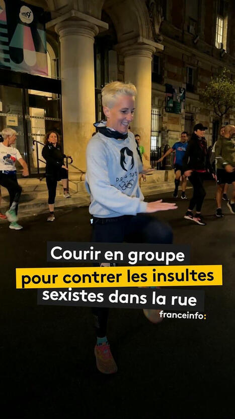 Courir en groupe pour contrer les insultes sexistes dans la rue | 4 - Nouvelles pratiques sportives | Scoop.it