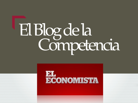 Diez años de la Superintendencia de Competencia. Presente y futuro #BlogDeCompetencia @eleconomistanet | SC News® | Scoop.it