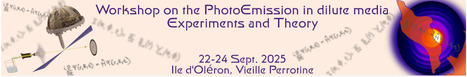 Evénement - Workshop  "Photo-Emission en milieu dilué" du 22 au 24 septembre 2025 à Ile d'Oléron  | Infos Lab' juin 2025 | Scoop.it