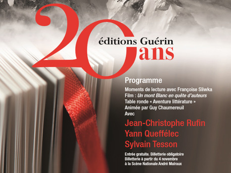 Chambéry | Montanea : "11/12/15, les 20 ans des Editions Guérin à l'Espace Malraux | Ce monde à inventer ! | Scoop.it