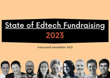 2023 State of Edtech Fundraising Transcend | Inovação Educacional | Scoop.it