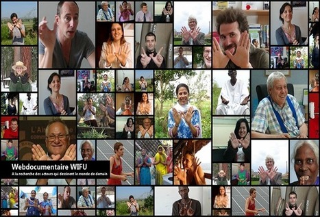 Webdocumentaire : Wifu Project - un tour du monde des solutions durables | Economie Responsable et Consommation Collaborative | Scoop.it