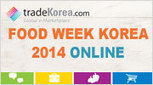 Korea Food Week, Coex | Korea's Top Food Trade Show and Exhibition | | The Asian Food Gazette. | Scoop.it