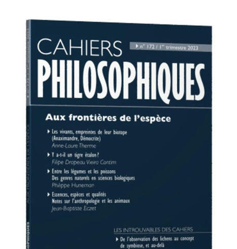 Cahiers Philosophiques n°172 : Aux frontières de l’espèce | Les Livres de Philosophie | Scoop.it
