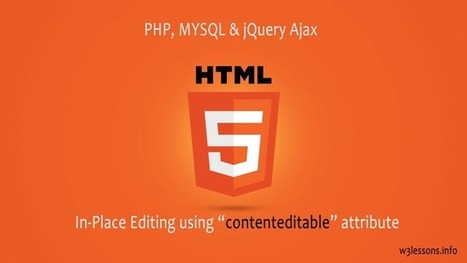 HTML5 Inline Edit with PHP, MYSQL & jQuery Ajax | CSS3 & HTML5 | Scoop.it